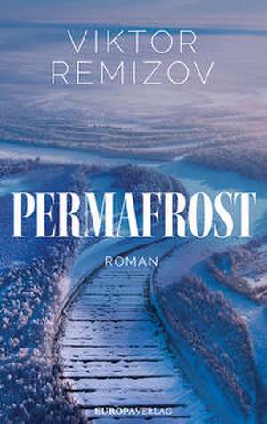 Permafrost de Viktor Remizov