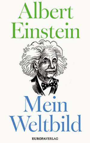 Mein Weltbild de Albert Einstein