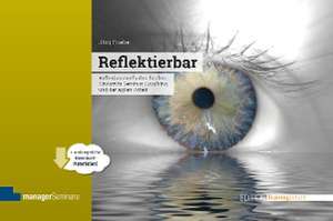 Reflektierbar de Jörg Friebe