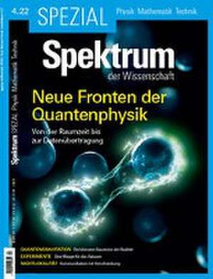 Spektrum Spezial - Neue Fronten/ Quantenphysik