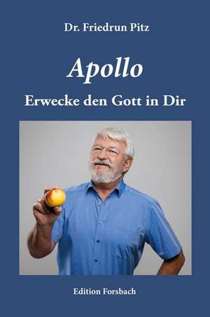 Apollo de Friedrun Pitz