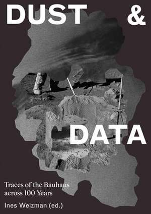 Dust & Data de Ines Weizman