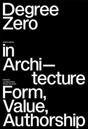 Degree Zero in Architecture de Lyna Bourouiba