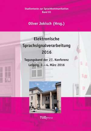 Elektronische Sprachsignalverarbeitung 2016 de Oliver Jokisch