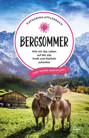 Bergsommer de Katharina Afflerbach