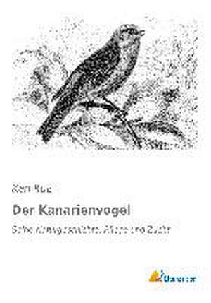 Der Kanarienvogel de Karl Ruß