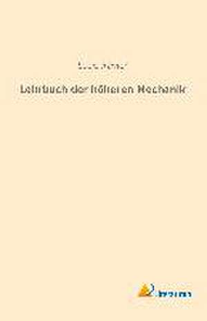 Lehrbuch der höheren Mechanik de Louis Ravier