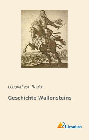 Geschichte Wallensteins de Leopold von Ranke