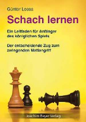 Schach lernen de Günter Lossa