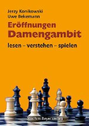 Eröffnungen - Damengambit de Jerzy Konikowski