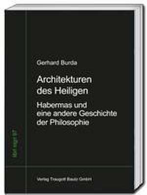 Architekturen des Heiligen de Gerhard Burda