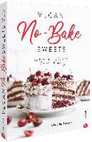 Vegan No-Bake Sweets de Christina Leopold