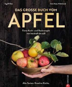 Das große Buch vom Apfel de Julia Ruby Hildebrand