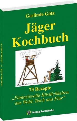 Jägerkochbuch de Gerlinde Götz