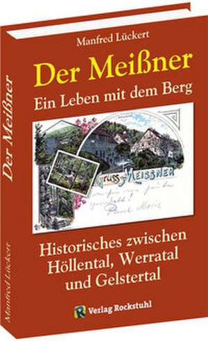 Der Meißner de Manfred Lückert