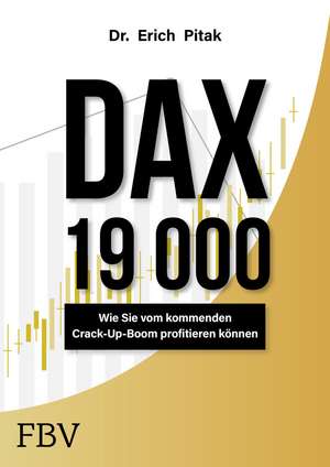 DAX 19 000 de Erich Pitak