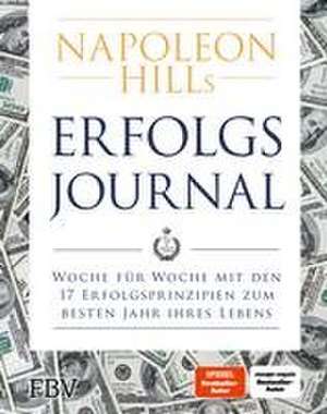 Napoleon Hills Erfolgsjournal de Napoleon Hill