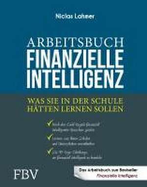 Arbeitsbuch Finanzielle Intelligenz de Niclas Lahmer