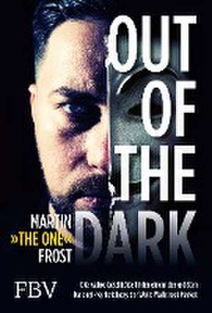 Out of the Dark de Martin Frost