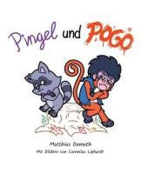 Pingel und Pogo de Matthias Demuth