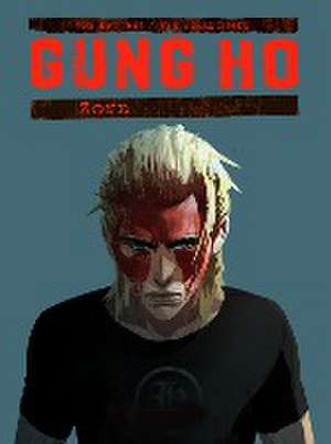 Gung Ho Comicband 4 de Benjamin von Eckartsberg