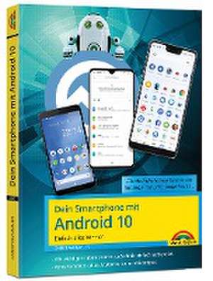 Dein Smartphone mit Android 10 de Christian Immler