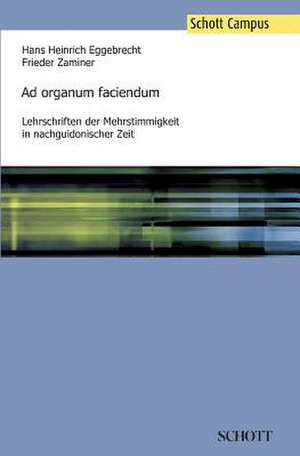 Ad organum faciendum de Hans Heinrich Eggebrecht