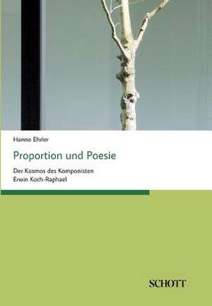 Proportion und Poesie de Hanno Ehrler