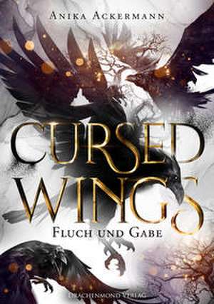 Cursed Wings de Ackermann Anika