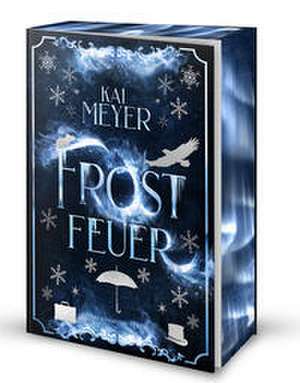 Frostfeuer de Kai Meyer
