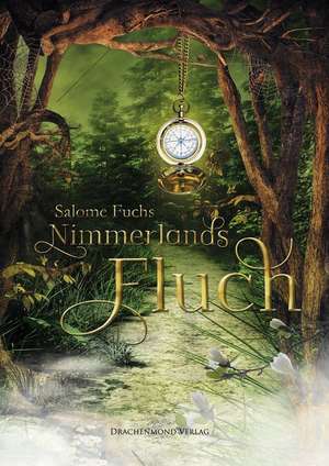 Nimmerlands Fluch de Salome Fuchs