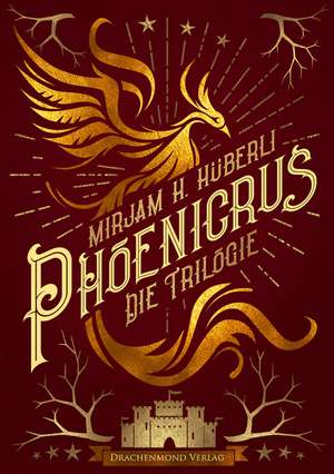 Phoenicrus de Mirjam H. Hüberli