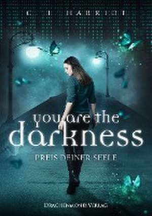 you are the darkness de C. I. Harriot