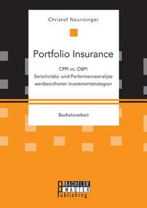 Portfolio Insurance de Neunsinger, Christof