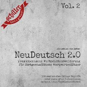 NeuDeutsch 2.0 - Vol. 2 de Christian von Aster