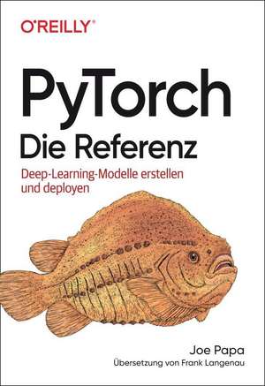 PyTorch kompakt de Joe Papa