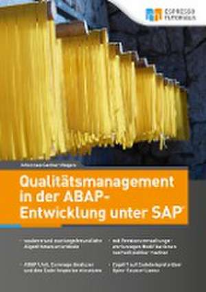 Qualitätsmanagement in der ABAP-Entwicklung unter SAP de Johannes Gerbershagen