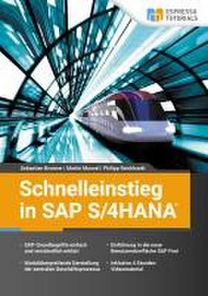 Schnelleinstieg in SAP S/4HANA de Sebastian Brunner