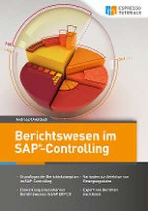 Berichtswesen im SAP-Controlling de Andreas Unkelbach