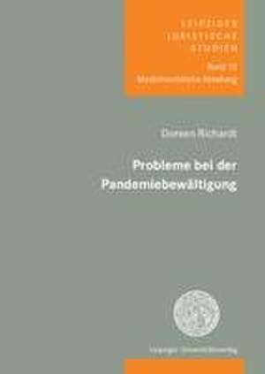 Probleme bei der Pandemiebewältigung de Doreen Richardt