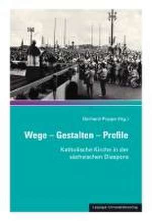 Wege - Gestalten - Profile de Gerhard Poppe