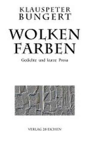 Wolkenfarben de Klauspeter Bungert