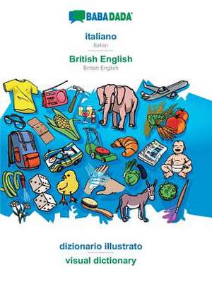 Babadada GmbH: BABADADA, italiano - British English, diziona