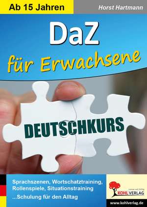 DaZ ... für Erwachsene de Horst Hartmann