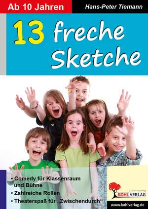 13 freche Sketche de Hans-Peter Tiemann