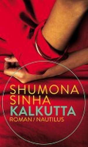 Kalkutta de Shumona Sinha