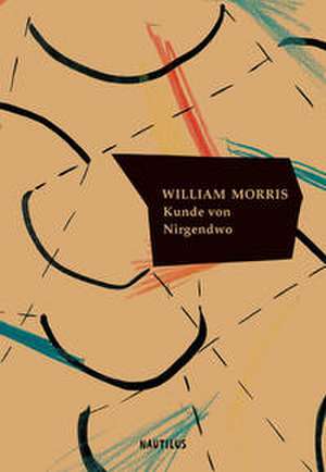Kunde von Nirgendwo de William Morris