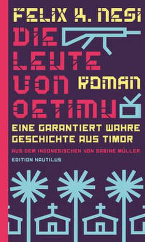 Die Leute von Oetimu de Felix K. Nesi
