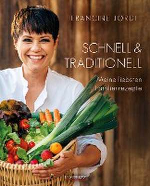 Schnell & Traditionell de Francine Jordi