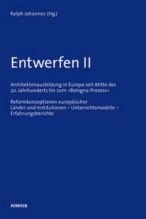 Entwerfen II de Ralph Johannes